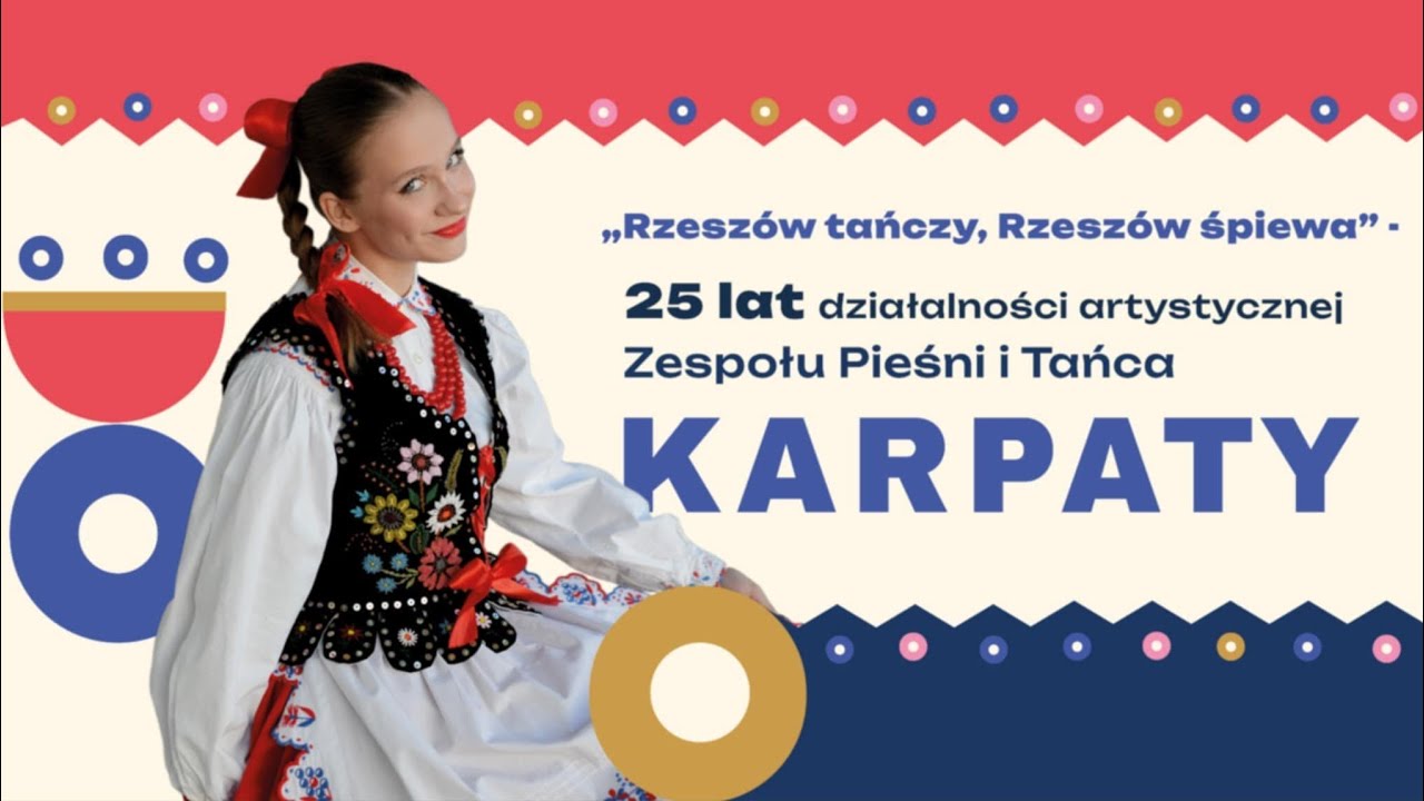 Koncert Jubileuszowy - 25-lecie Zespołu Pieśni i Tańca Karpaty - transmisja na żywo