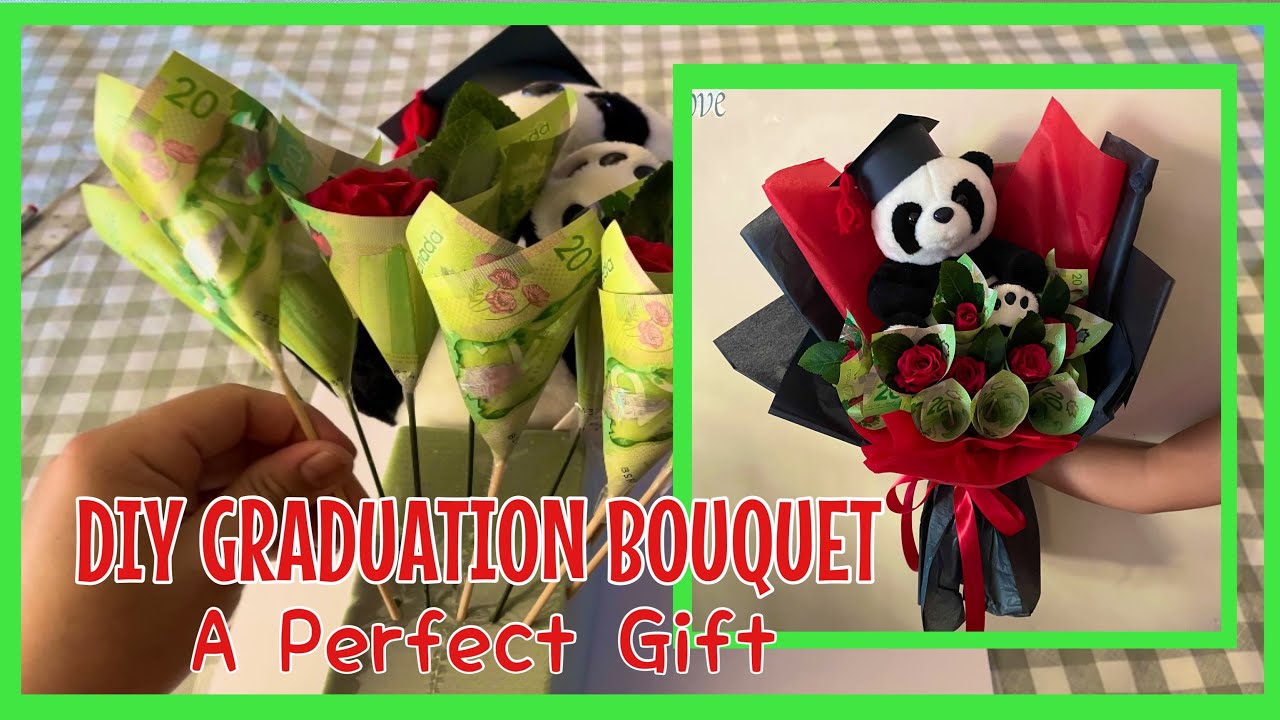 DIY Graduation Bouquet | How To Make A Money Bouquet for the Graduates