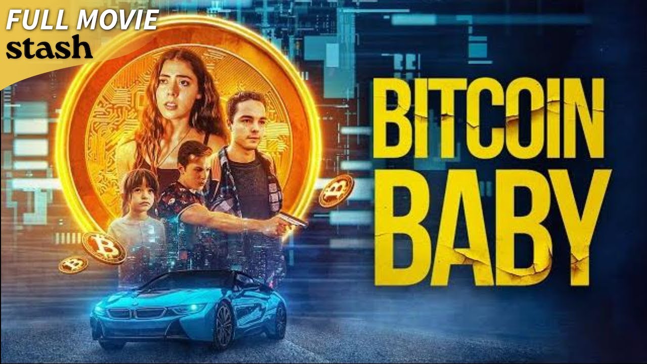 Bitcoin Baby | Crime Thriller | Full Movie | Cryptocurrency Heist