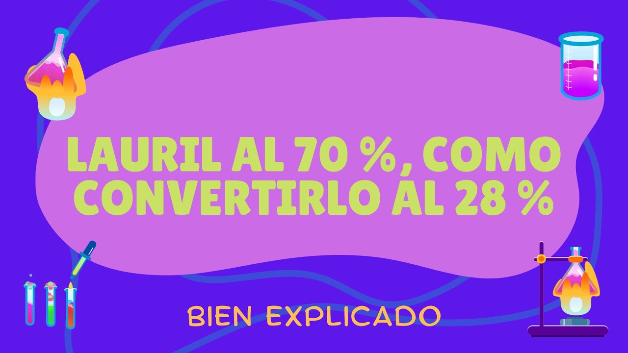 Hacer lauril al 28%, partiendo de lauril al 70%. ¿Vale la pena Hacerlo?