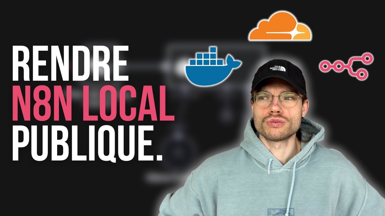 N8N LOCAL → Accès WEB en 10 min avec un tunnel CLOUDFLARE ! (Guide complet)