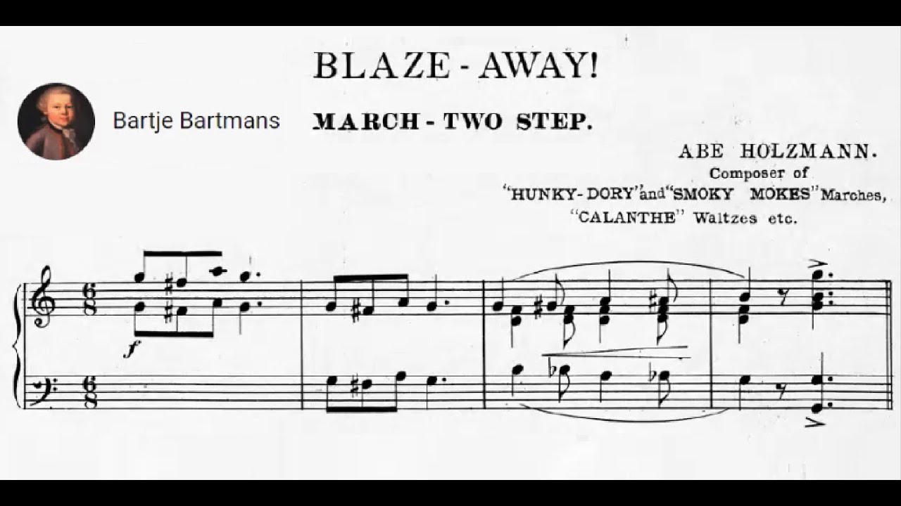Abe Holzmann - Blaze Away! (1901)