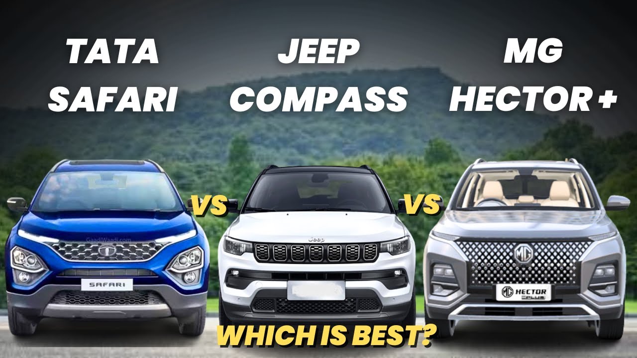 🔥Tata Safari vs Jeep Compass vs Hector Plus🔥|safari vs compass|safari vs mg hector plus|Which one?