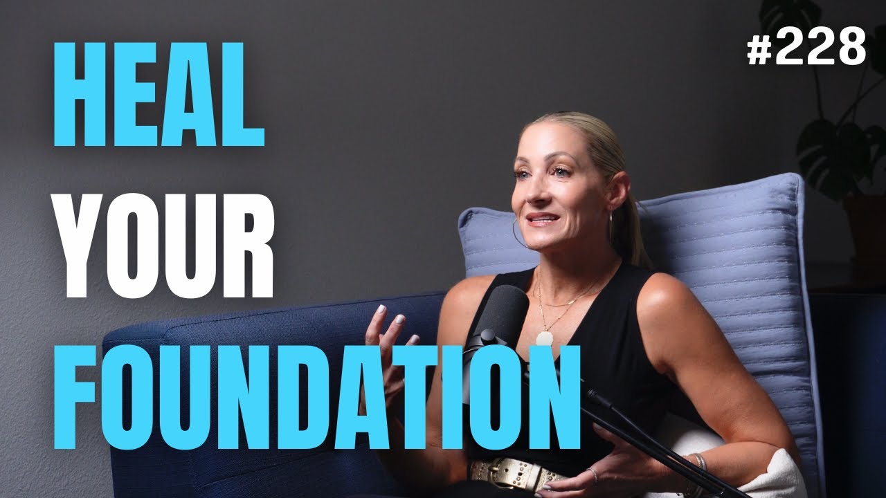 Healing Your Foundation & Getting in The Game of Life
