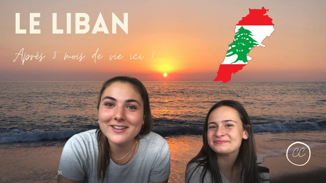 LE LIBAN VU PAR DES FRANCAISES !