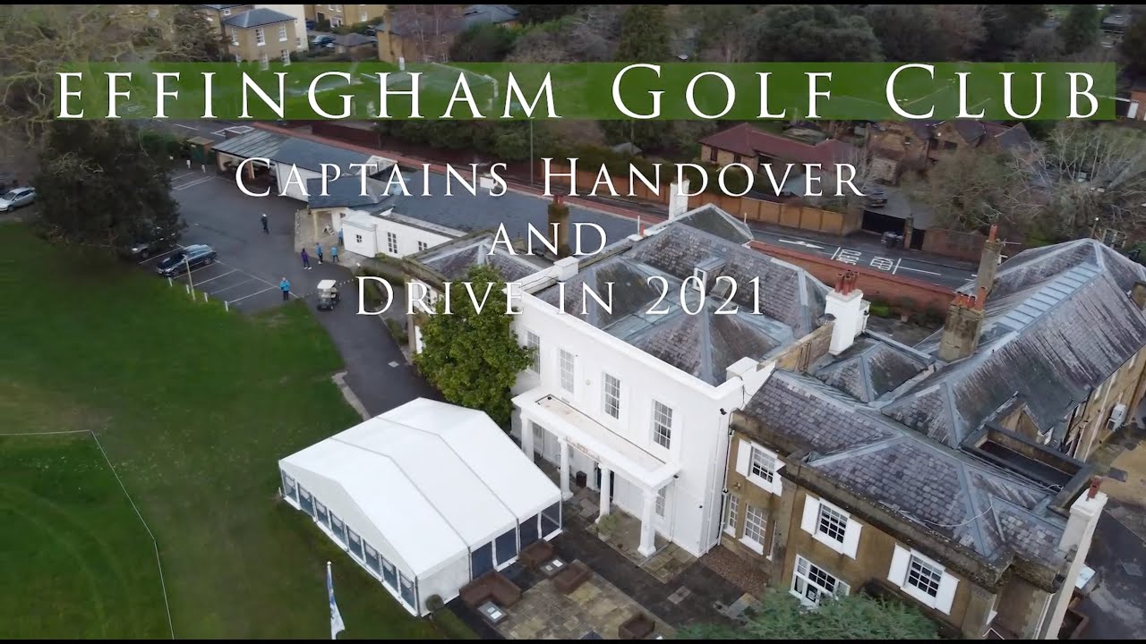 Effingham Golf Club Captains handover and Drive in 2021