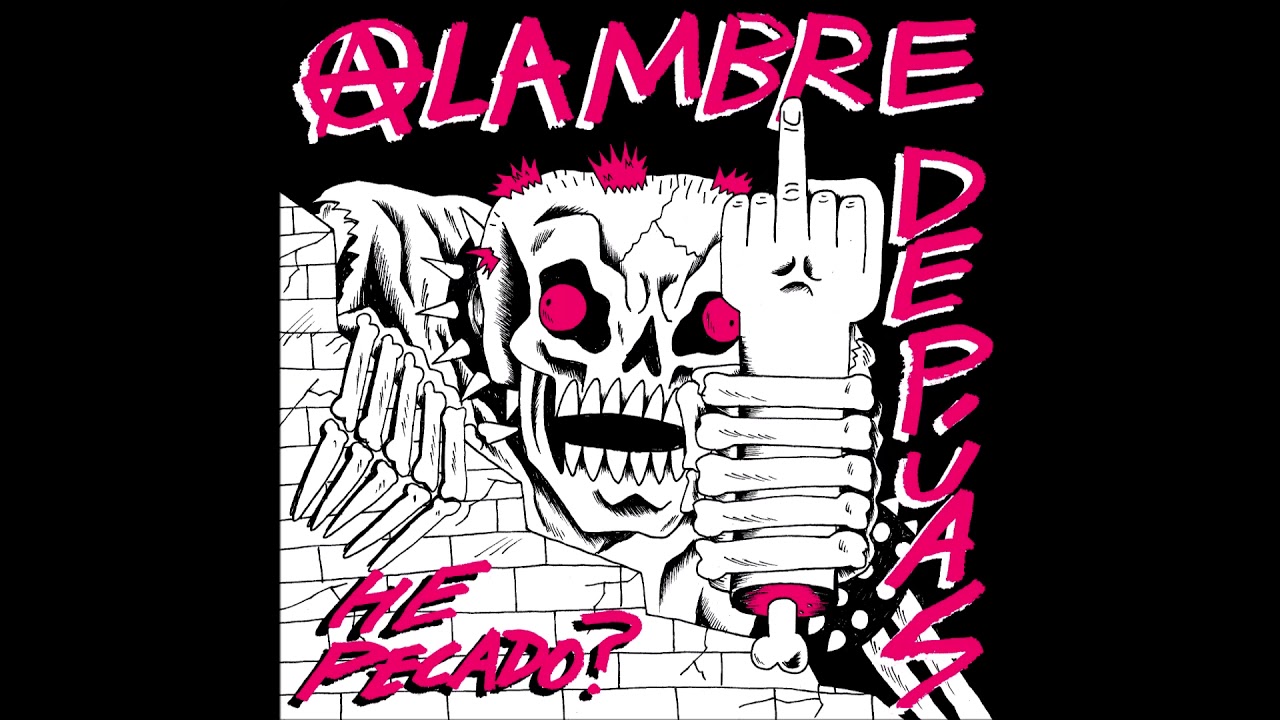 ALAMBRE DE PÚAS - He Pecado? (EP 2020)