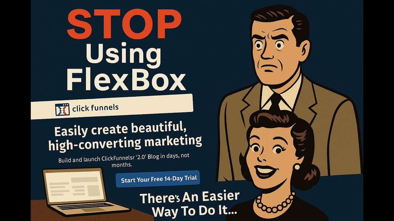STOP Using FlexBox in ClickFunnels!  There's A Much Better Solution...