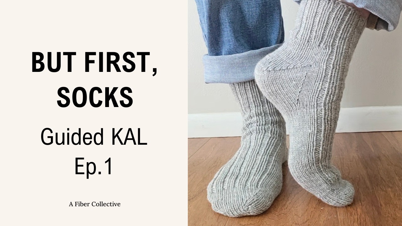But First Socks KAL, Episode 1: Materials, Judy's Magic Cast On, Shaping the Toe Box