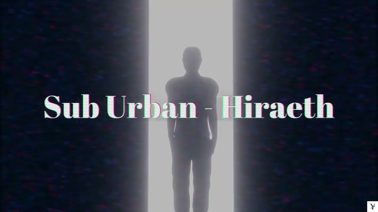 Sub Urban - Hiraeth || Sub español & Lyrics [EDIT]