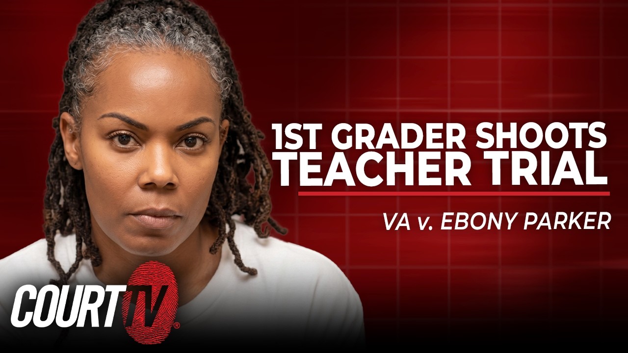 LIVE: VA v. Ebony Parker - Day 2 | 1st Grader Shoots Teacher Trial