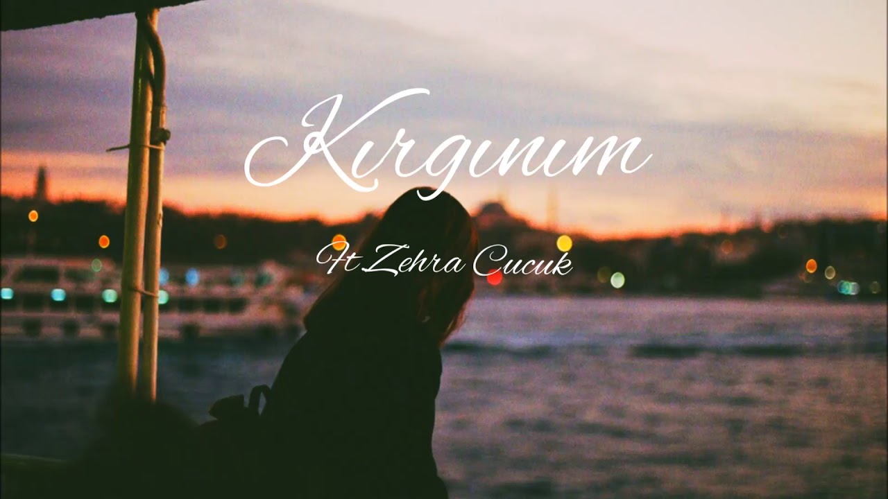 Zehra C&uuml;c&uuml;k - Kırgınım ( Mazlum Uru&ccedil; )