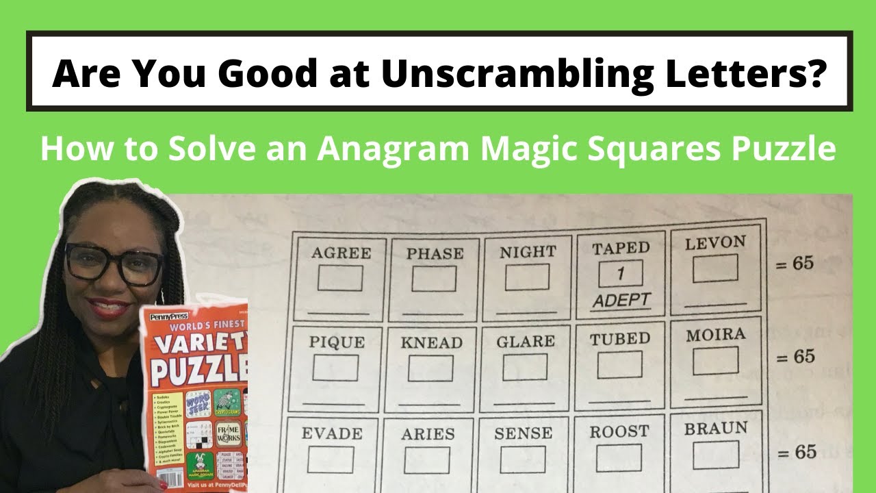 Are You Good at Unscrambling Letters? How to Solve an Anagram Magic Squares Puzzle from Penny Press