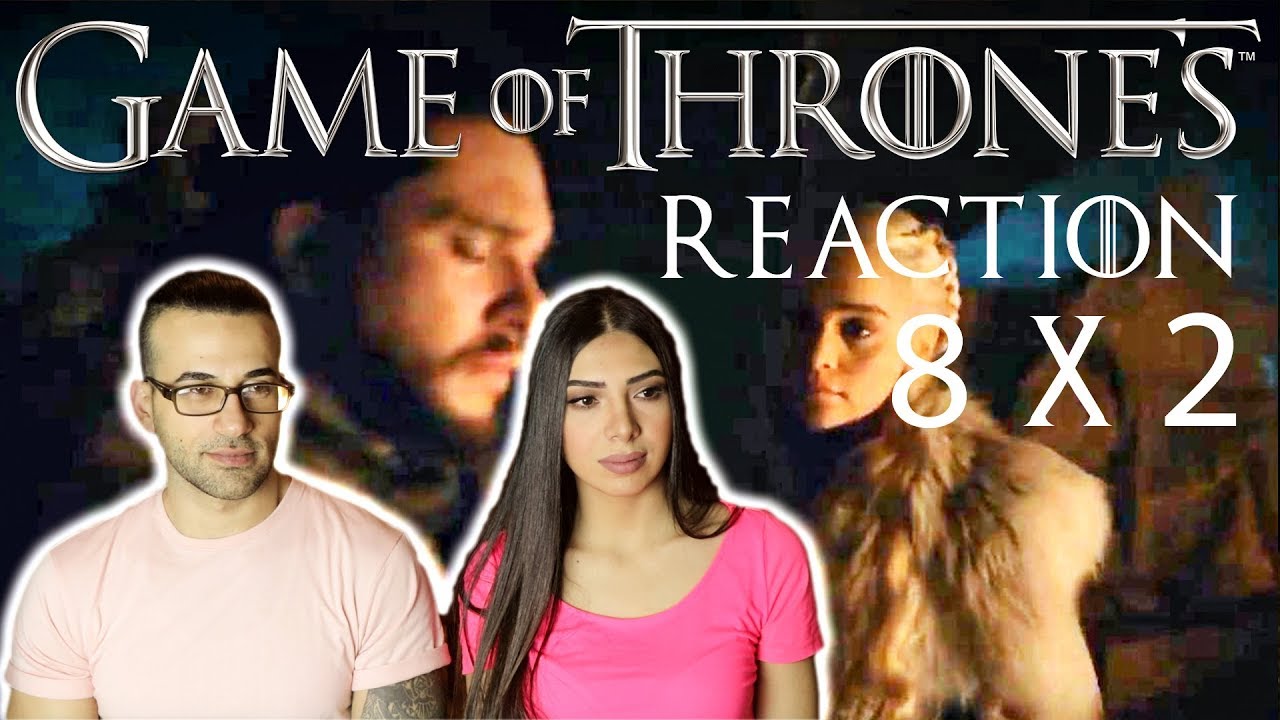 GAME OF THRONES Season 8 Episode 2 A Knight Of The Seven Kingdoms PART 2 REACTION & REVIEW