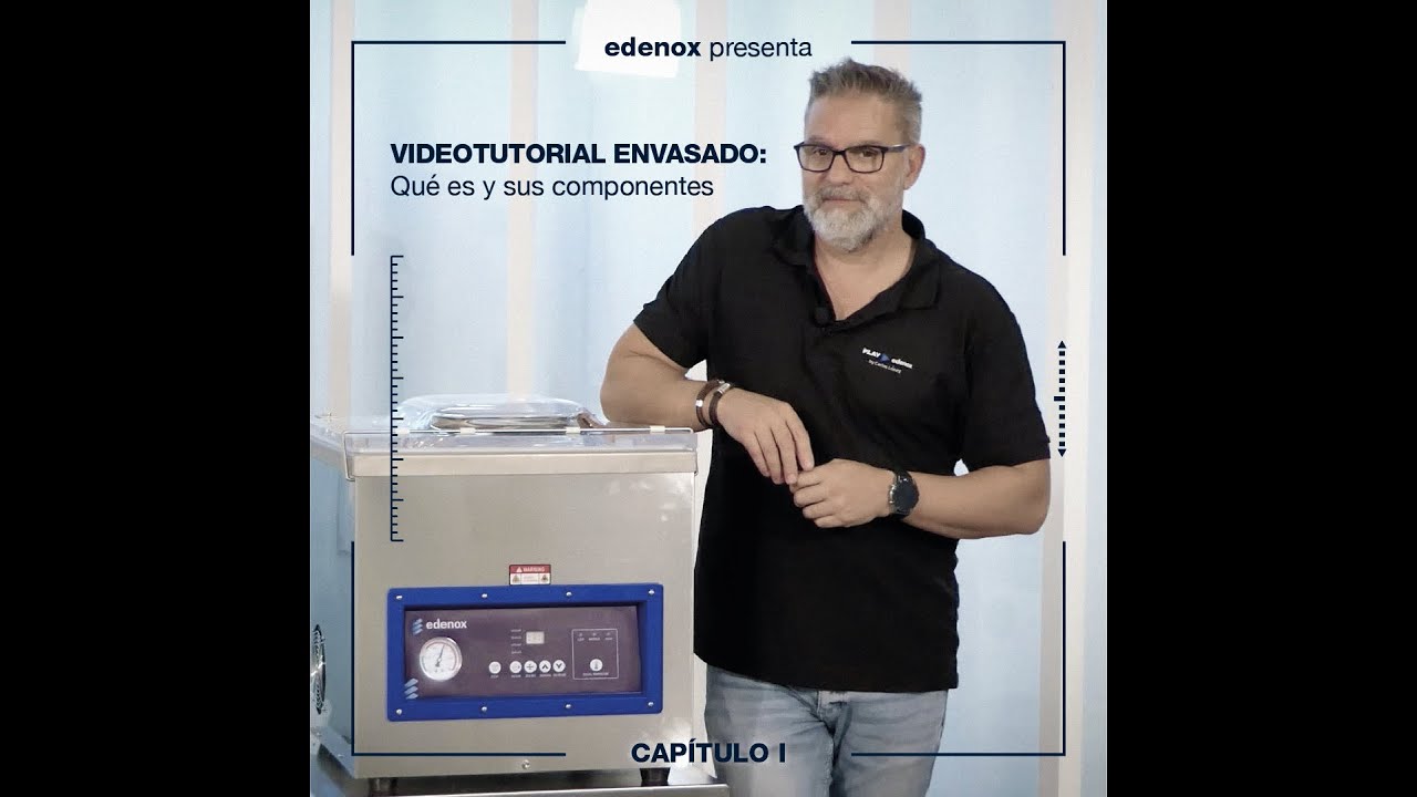 👉 CAPÍTULO 1️⃣​: CONCEPTO SOBRE EL ENVASADO | 🕵🏼​ SECRETOS DE UNA ENVASADORA EDENOX