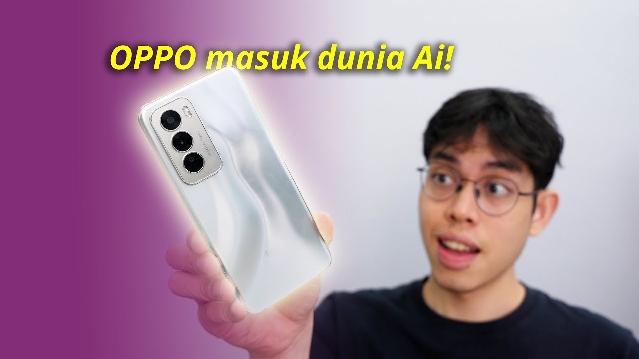 Fon AI OPPO ni lebihi jangkaan aku! - OPPO Reno12 5G