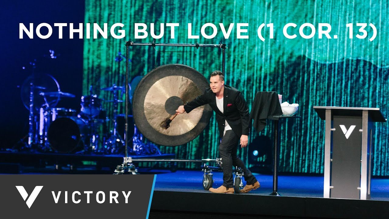 NOTHING BUT LOVE (1 COR. 13) | Pastor Paul Daugherty | Saint Paul Series pt. 5