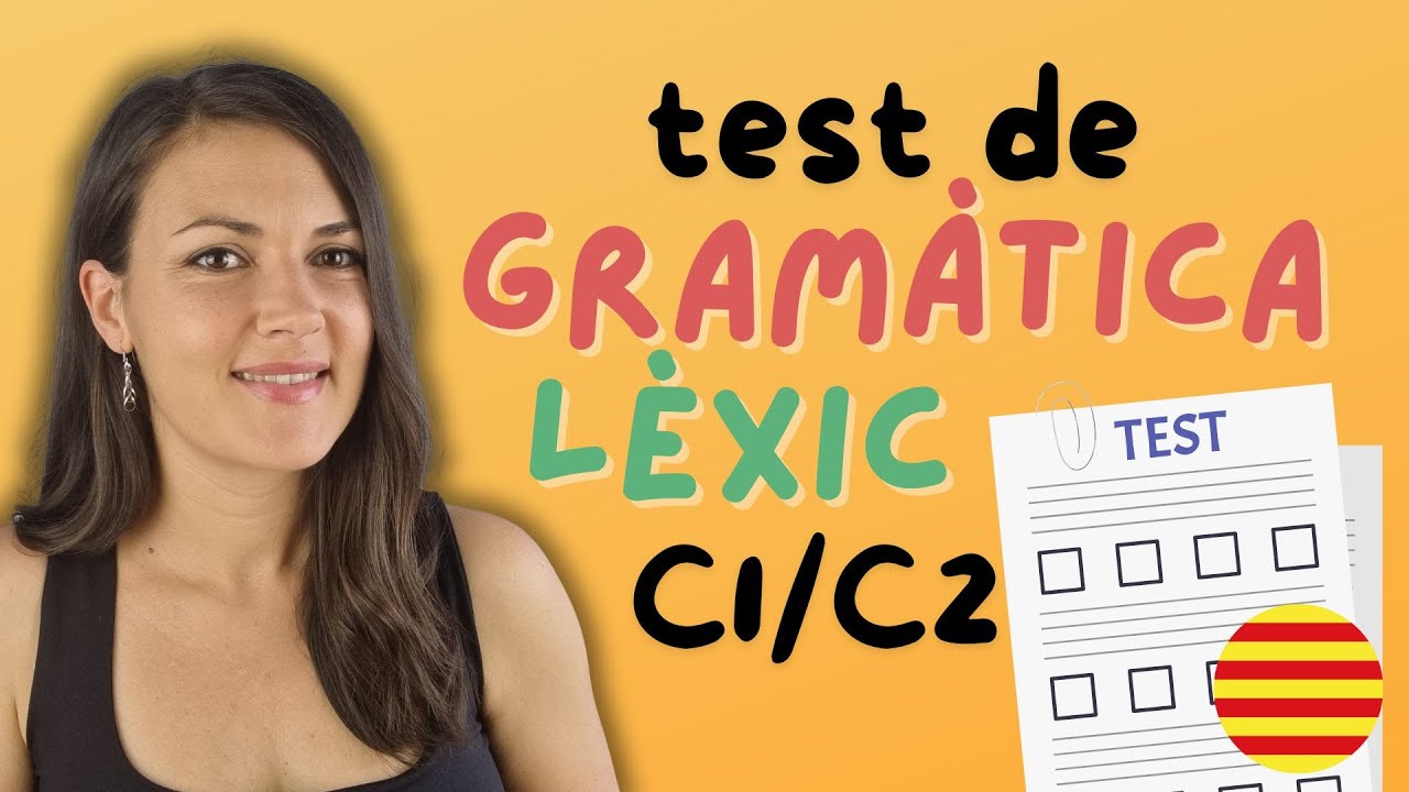 💗 Exercicis de GRAM&Agrave;TICA i L&Egrave;XIC nivell C1 i C2 | Fes el TEST!