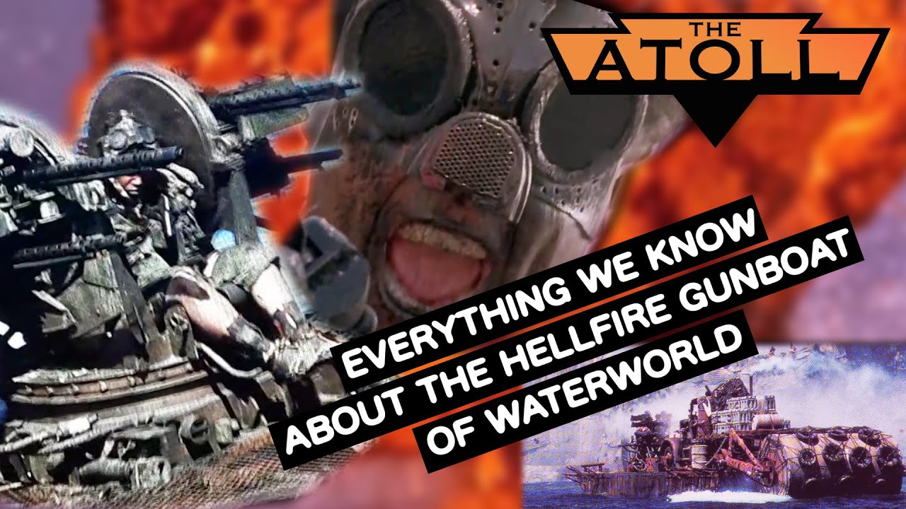THE ATOLL | The Hellfire Gunboat of Waterworld (The Smoker Machine Gun Boat)
