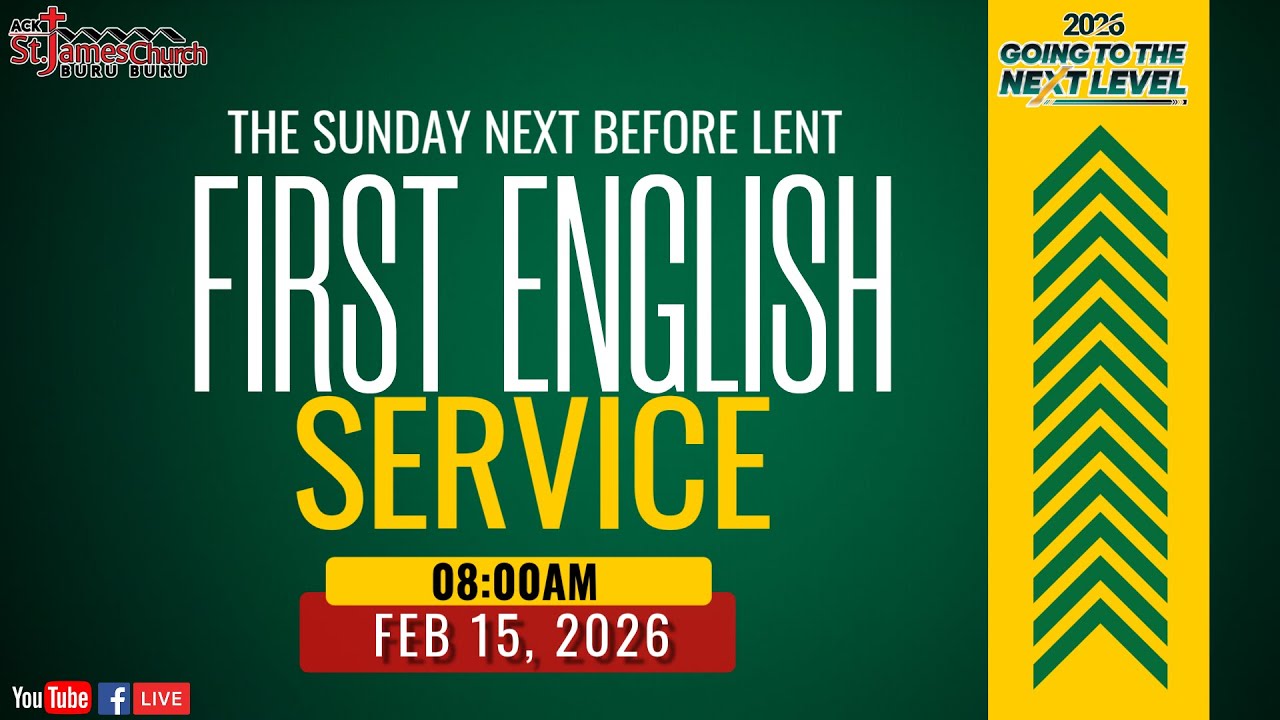 FIRST ENGLISH SERVICE| THE SUNDAY NEXT BEFORE LENT