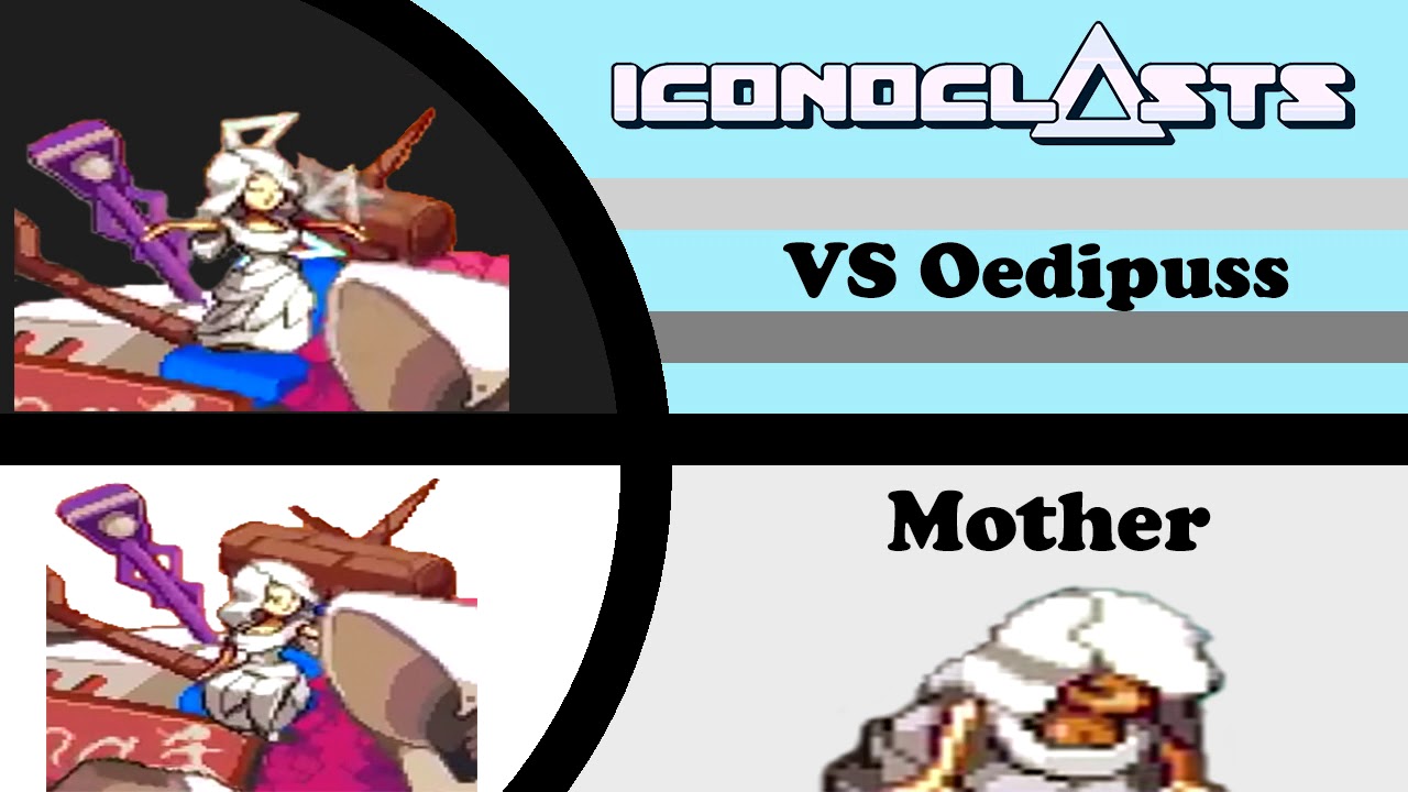 ICONOCLASTS OST - Mother (VS Oedipuss)