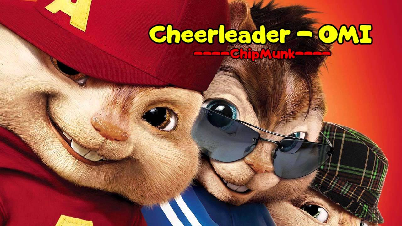 Cheerleader - Chipmunk