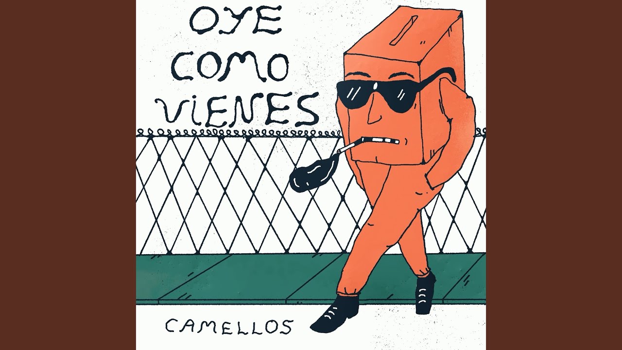 Oye c&oacute;mo vienes