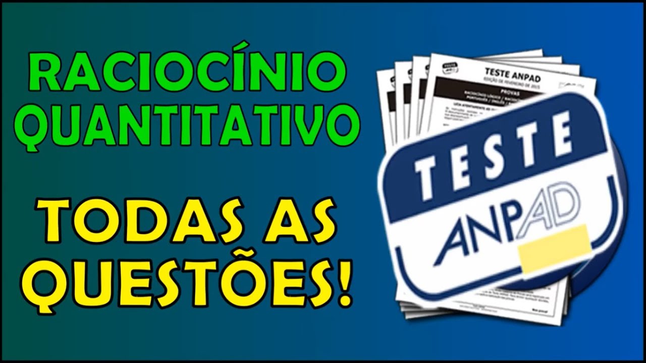 Raciocínio Quantitativo Teste ANPAD