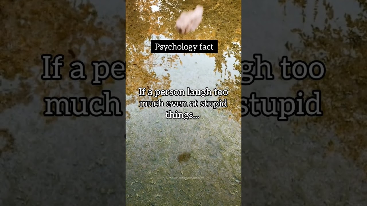 If a person laugh too much even at stupid things... | psychology factzzz #shorts