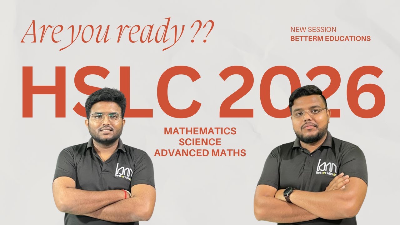 NEW SESSION, HSLC 2026. SEBA . Class 10 SEBA. @Betterminds Tutorial