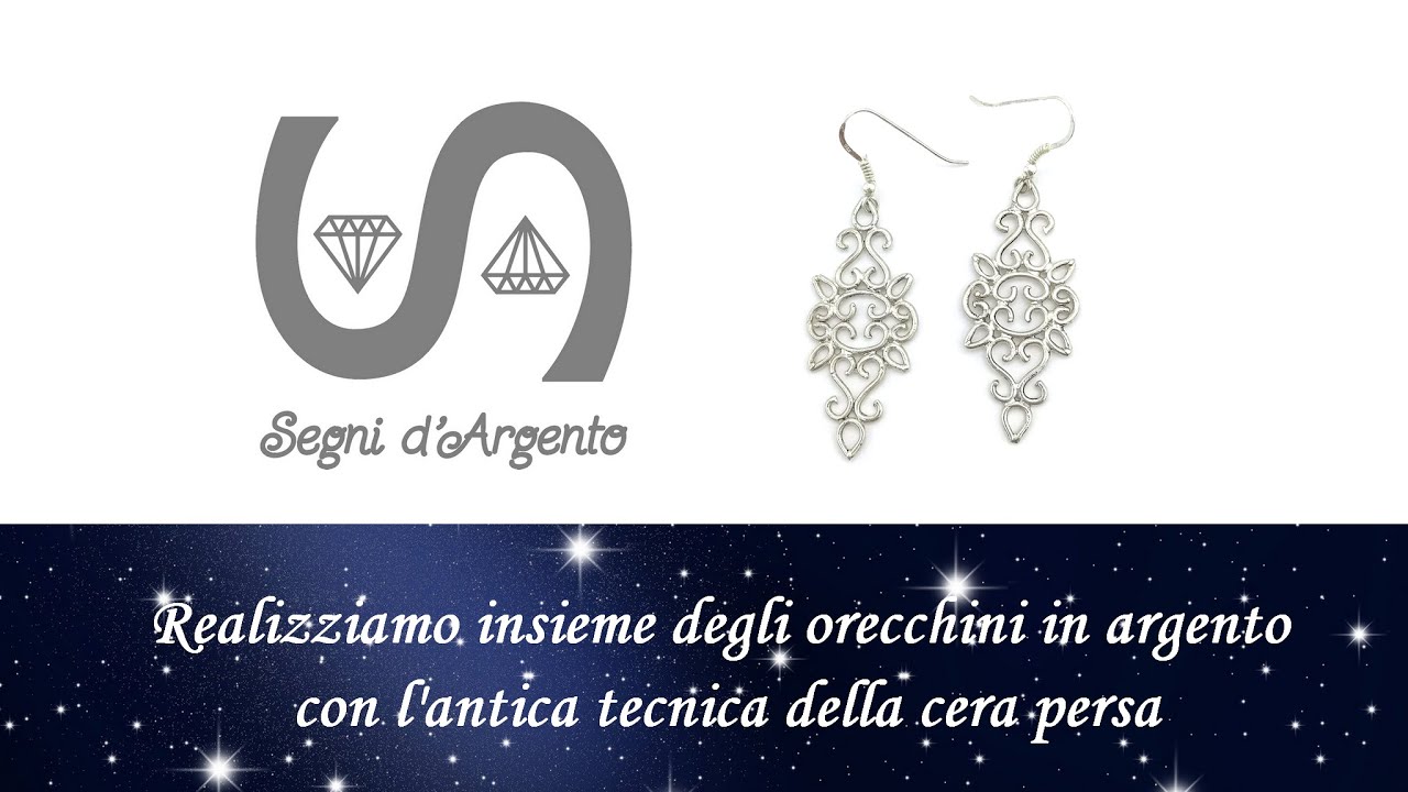 Creiamo insieme degli orecchini con la tecnica della cera persa - Video Tutorial