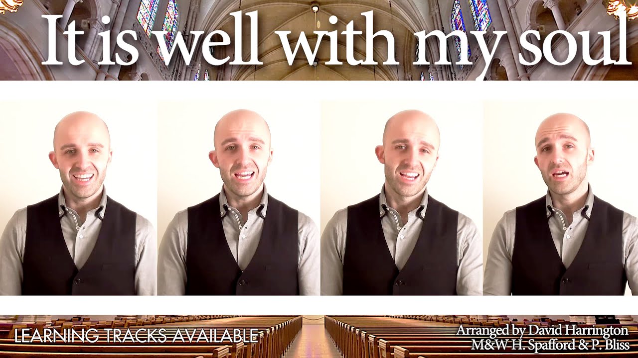 It is well with my soul (Four Voices) - A Cappella Quartet