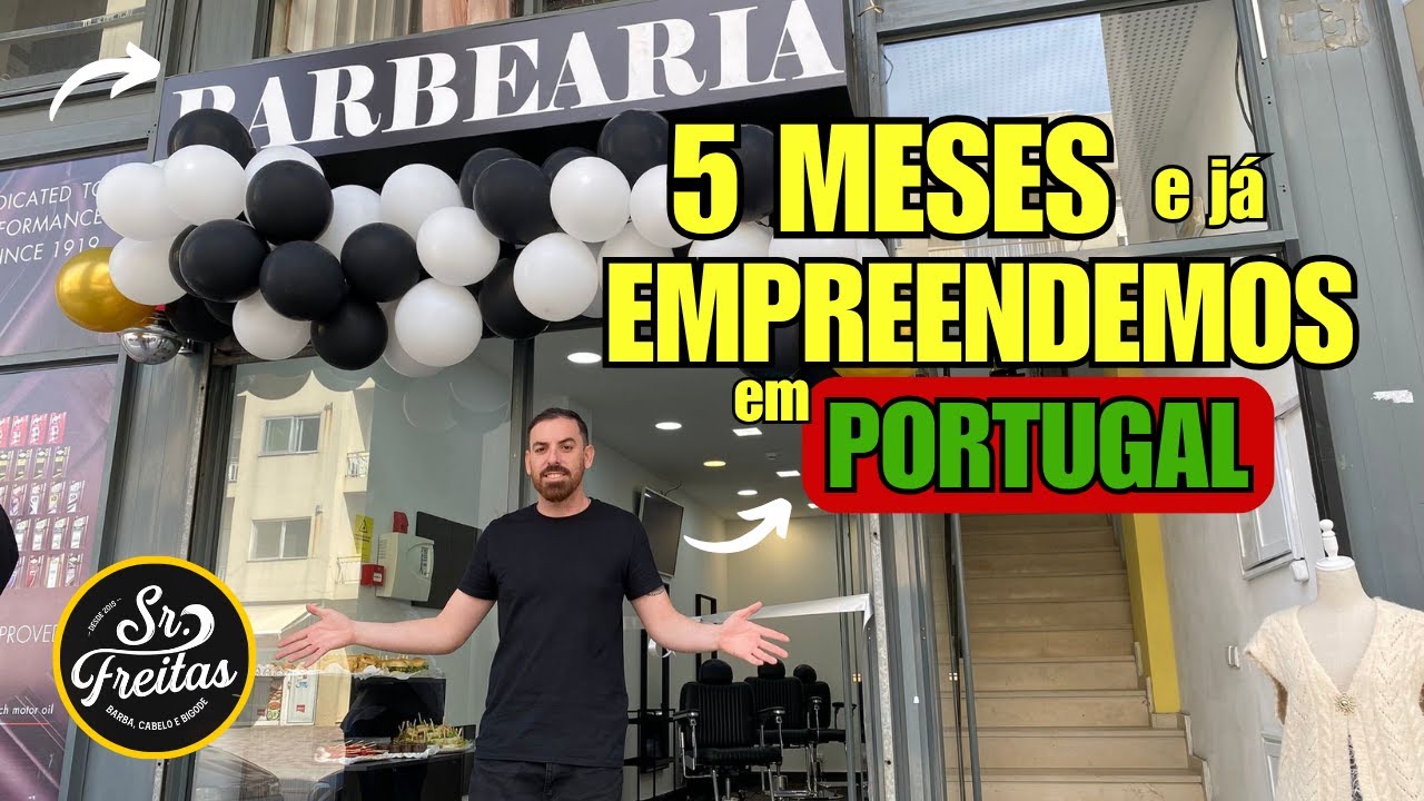Em 5 MESES abrimos nossa BARBEARIA em Portugal 🇵🇹