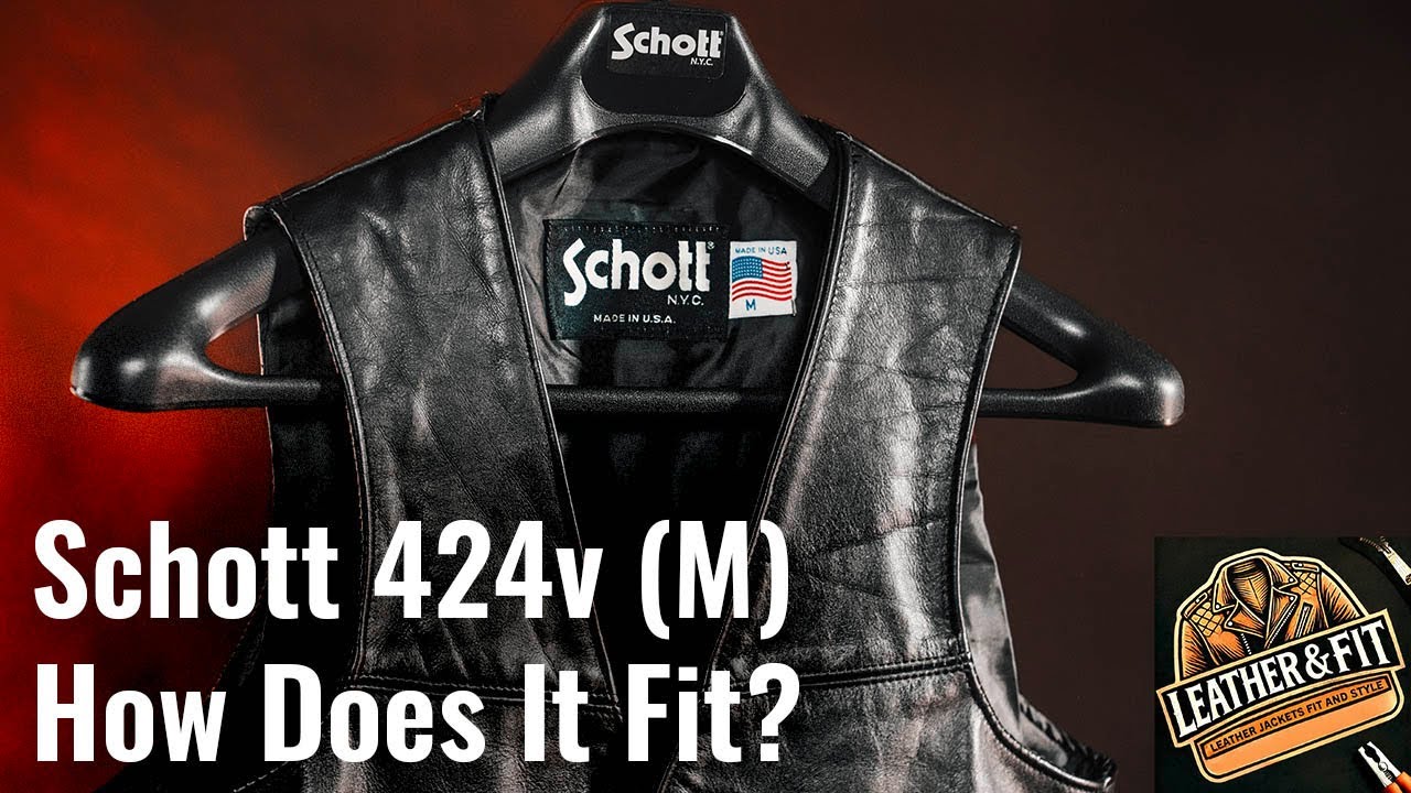Schott 424v (M) - How Does It Fit?| Leather & Fit