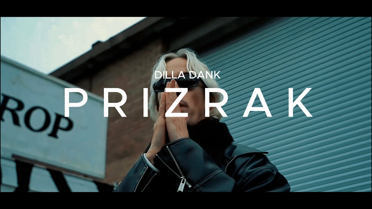 DILLA DANK  - PRIZRAK