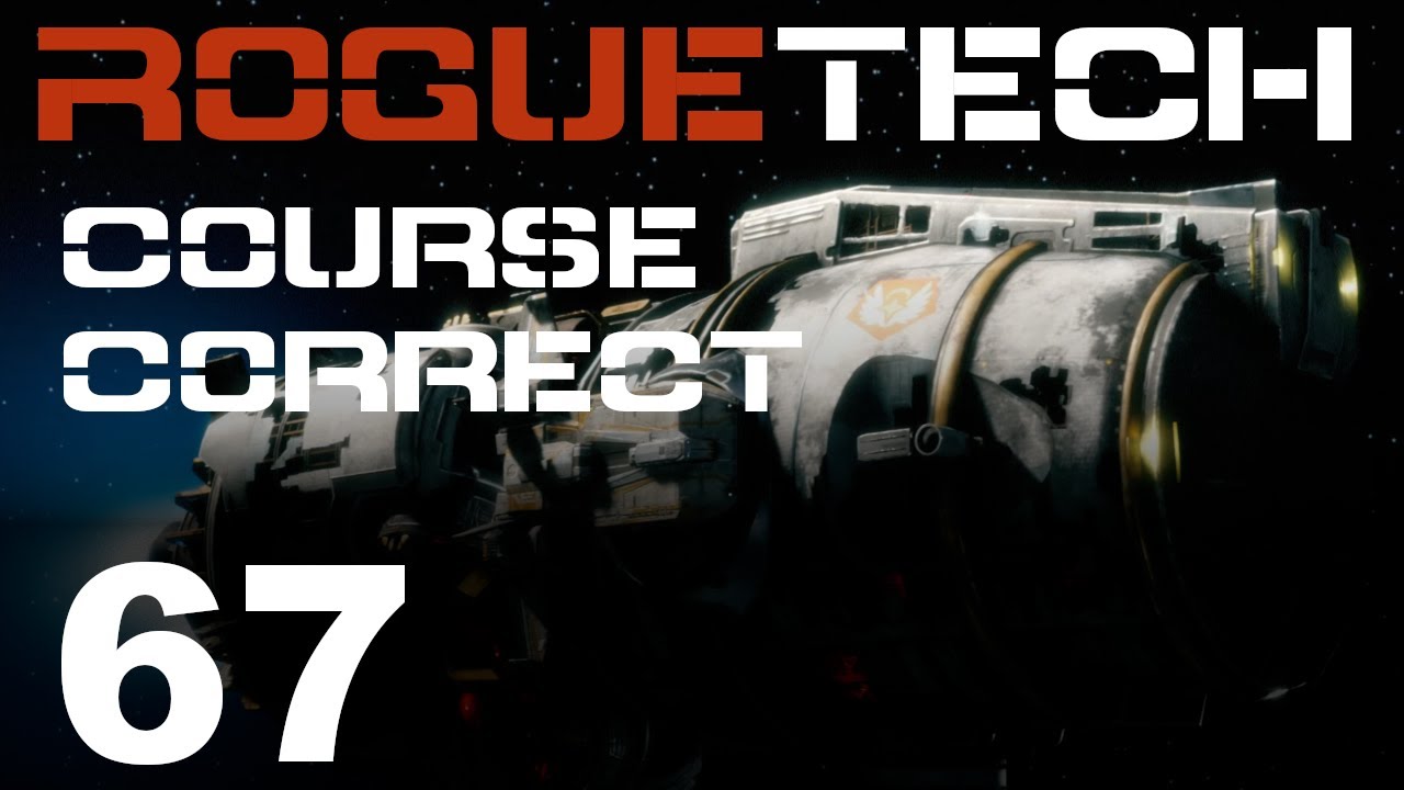 RogueTech | Course Correct | Episode 67