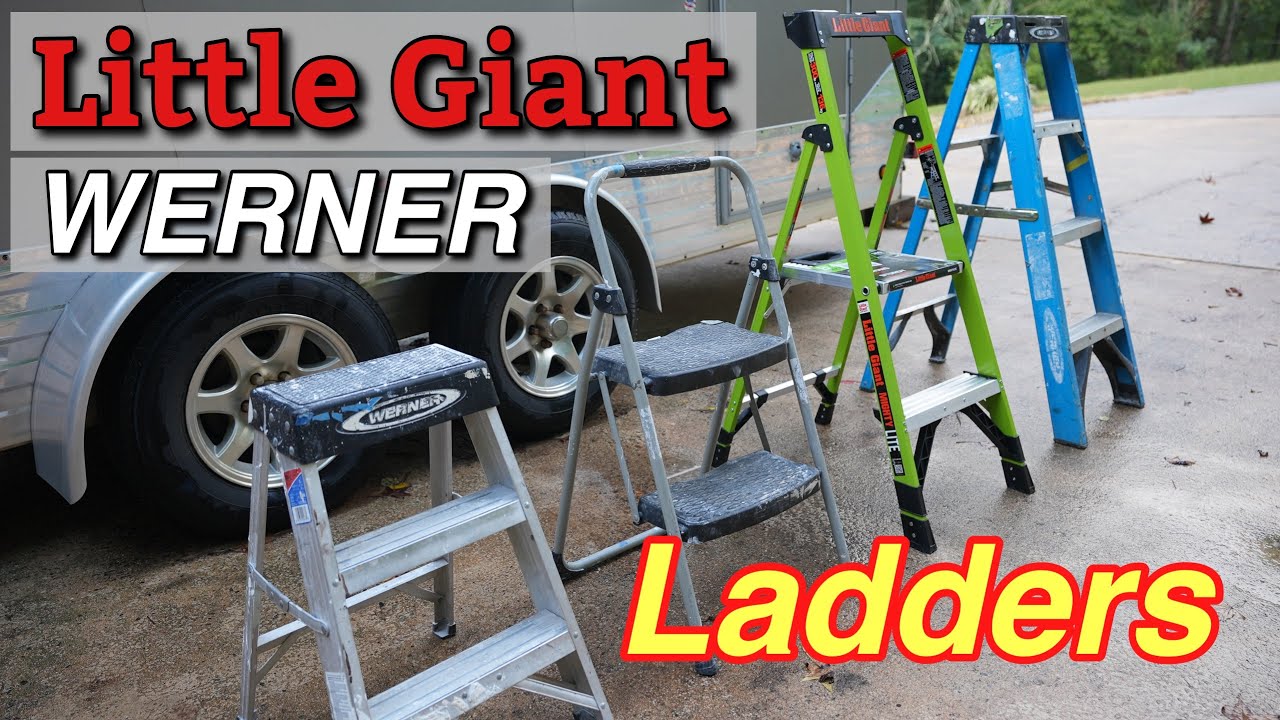 Little Giant, WERNER, Step Ladders... Which Style is the Best For Us