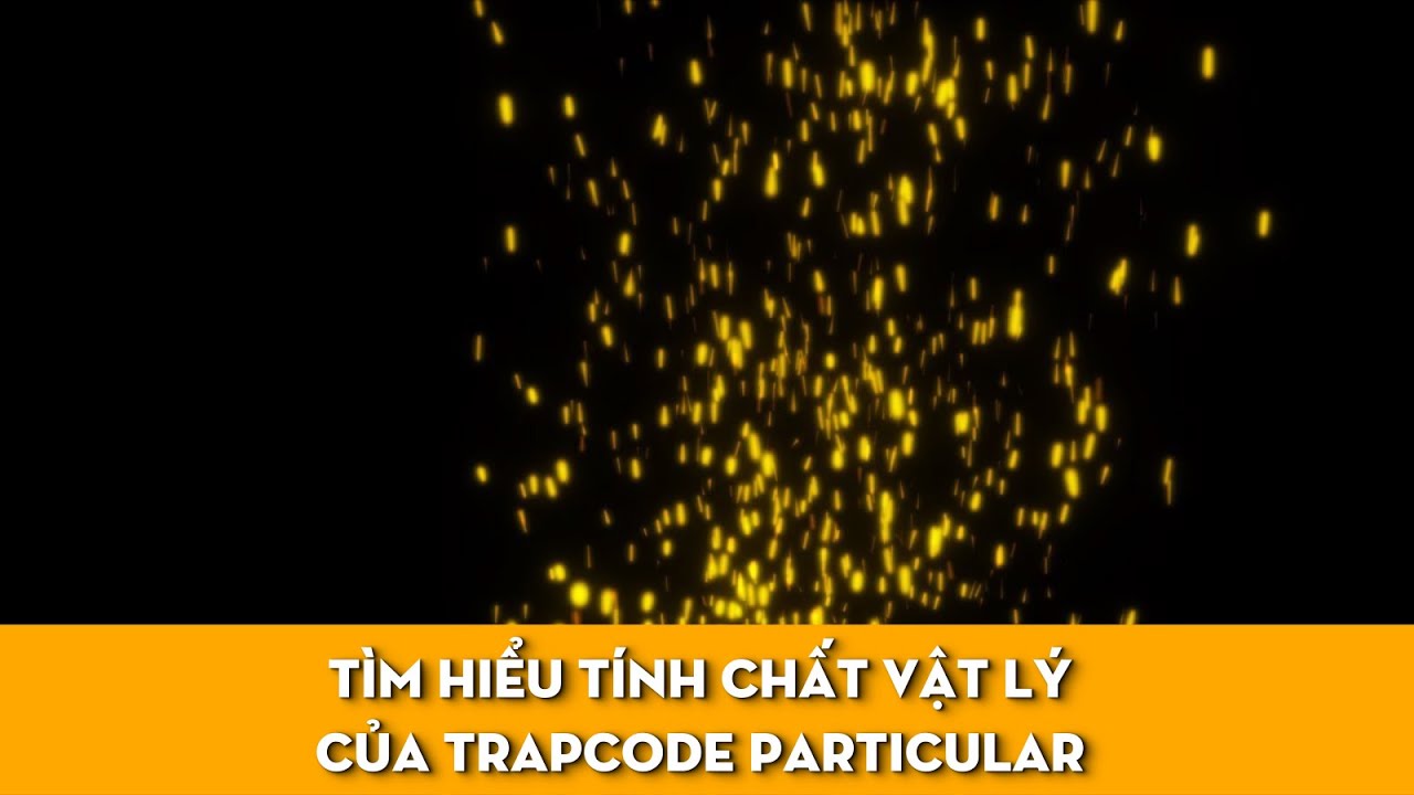 Particular có tính vật lý ra sao?  (còn nữa!)