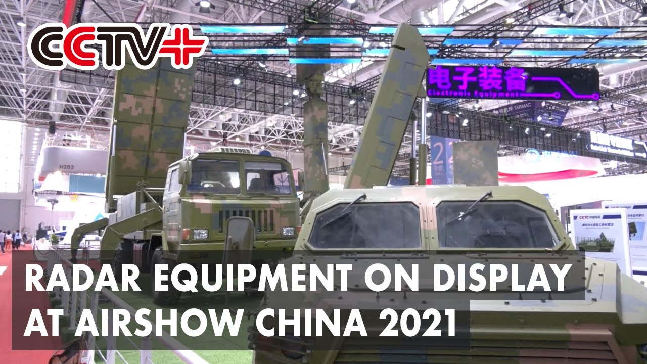 Stunning Radar Equipment on Display at Ongoing Airshow China 2021