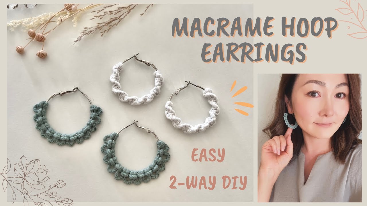 Simple Hoops TRANSFORM into Boho Earrings | Easy DIY Macrame Earrings | シンプルピアスからオシャレピアスに変身✨