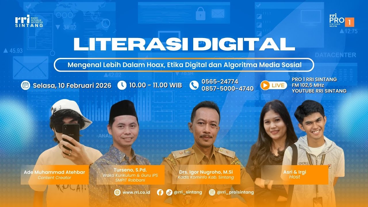 LITERASI DIGITAL - MENGENAL LEBIH DALAM HOAX, ETIKA DIGITAL DAN ALGORITMA MEDIA SOSIAL
