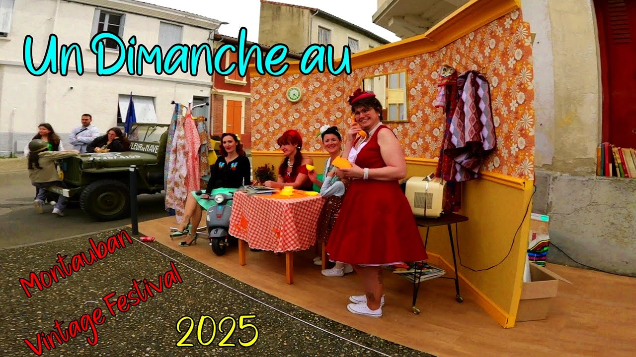 Un dimanche au Montauban Vintage Festival 2025.