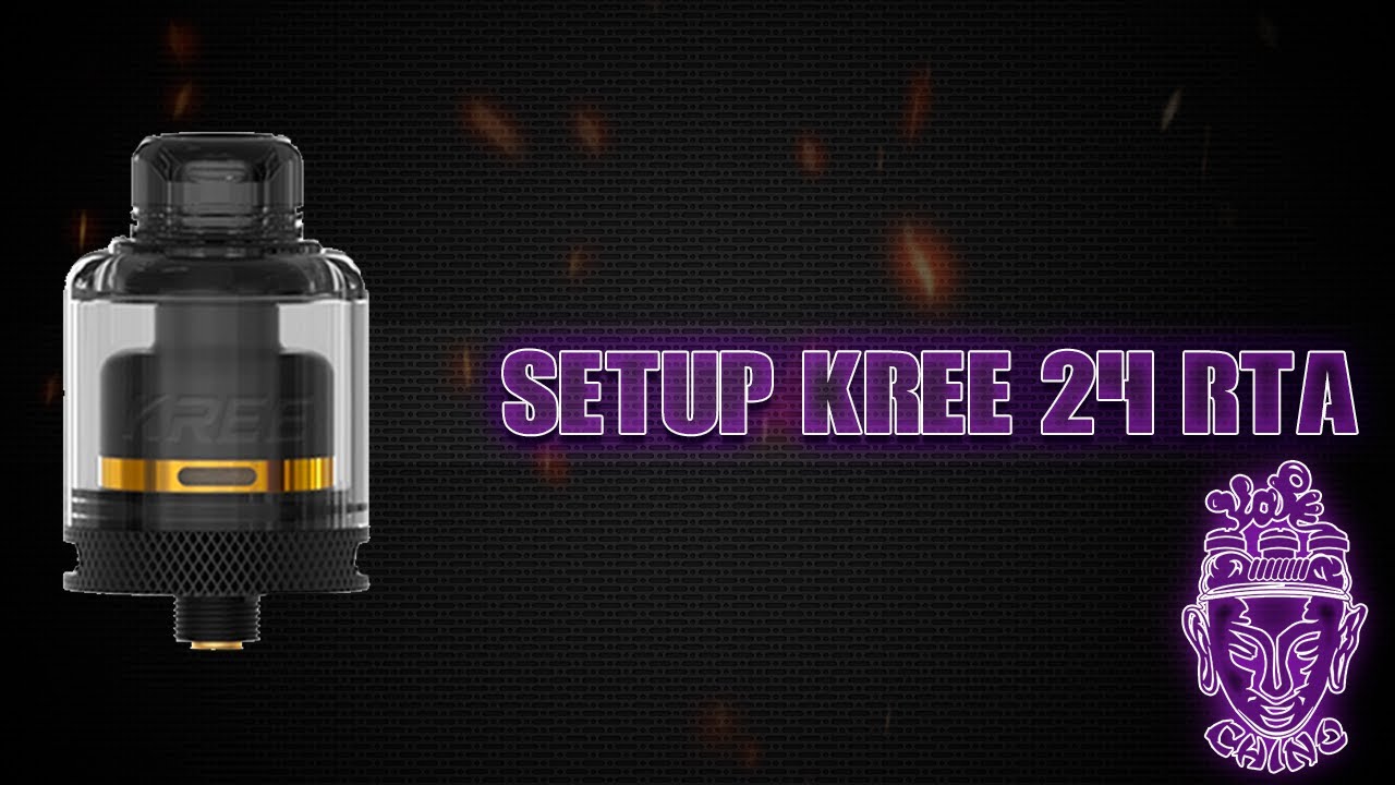 SETUP Kree 24 RTA by Gas Mods| Chino Vape
