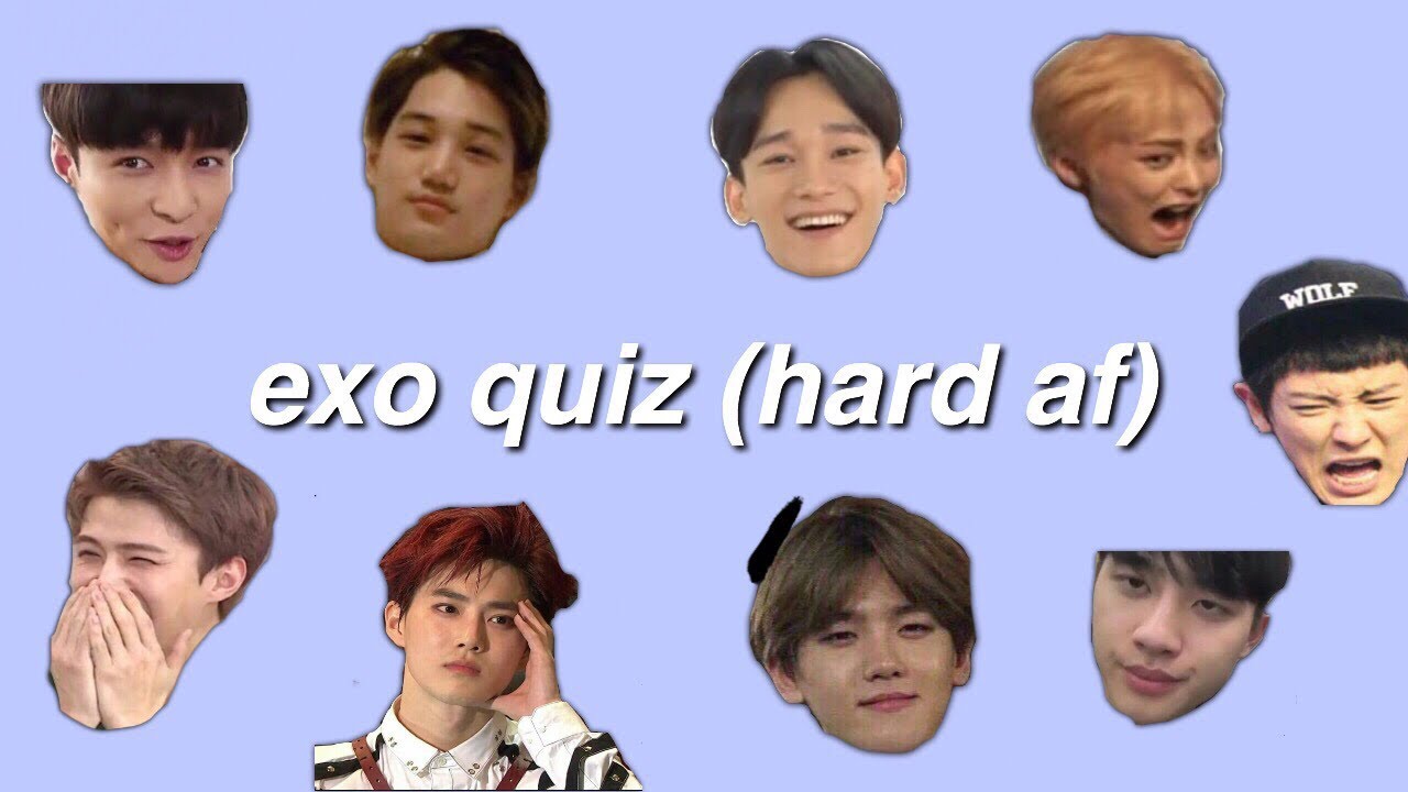Are You An Exo-L? || EXO QUIZ