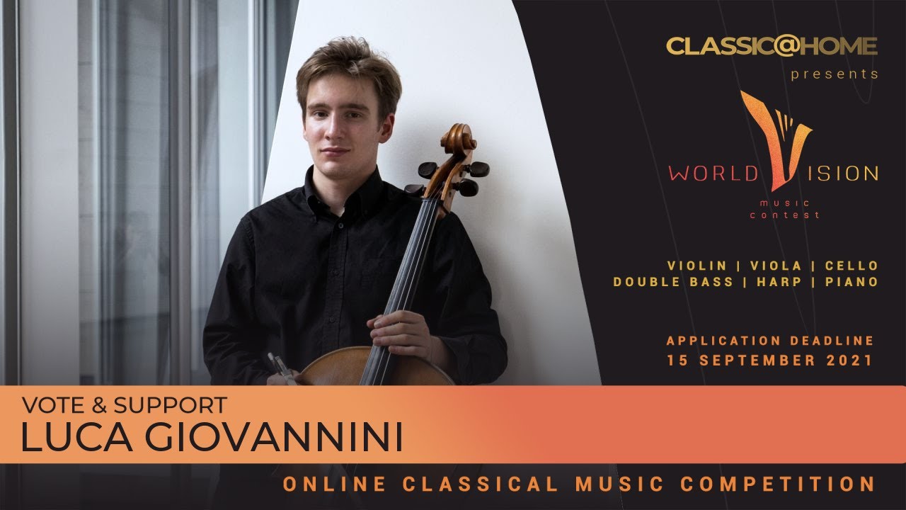 Luca Giovannini - Cello - Italy - Regional level - Worldvision 2021