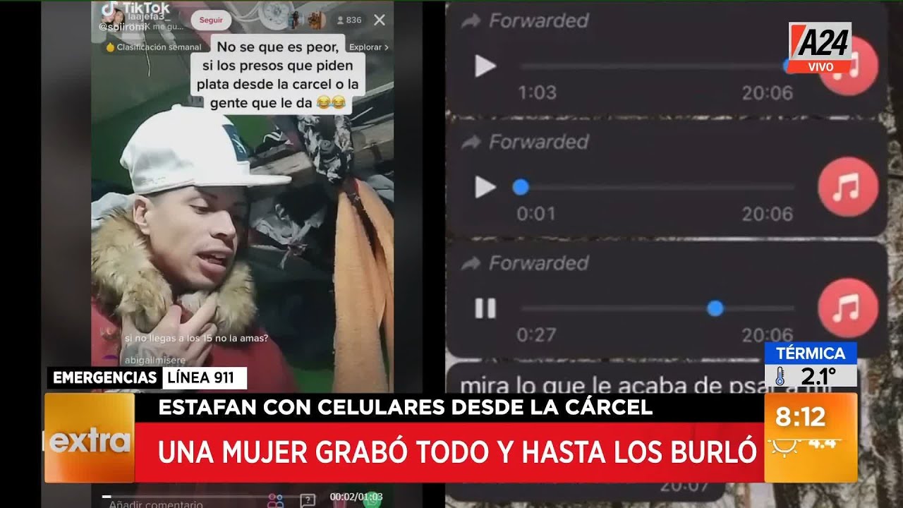 Presos en Tik Tok: así cobran por sus secretos y estafan en la cárcel I A24