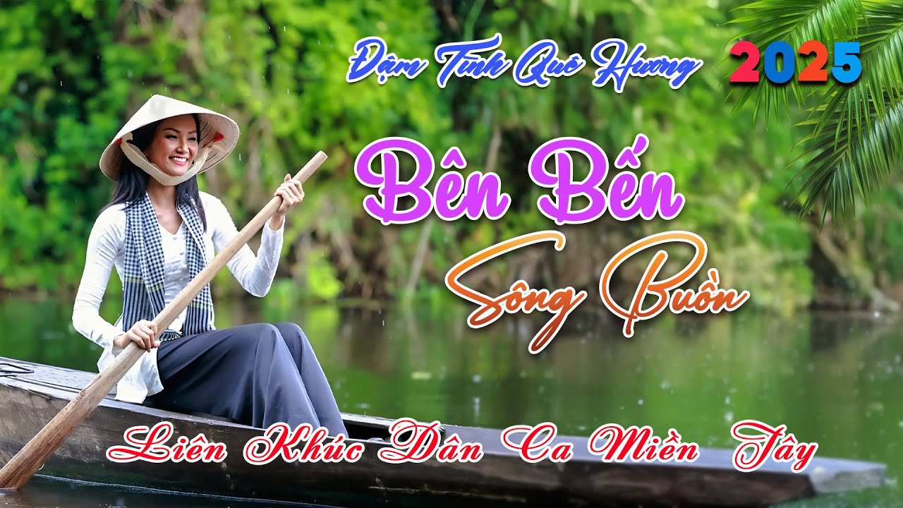 24 Bài Dân Ca Miền Tây NGỌT NHƯ RÓT MẬT Nghe Cả Ngày Không Chán - LK Nhạc Dân Ca Quê Hương Miền Tây
