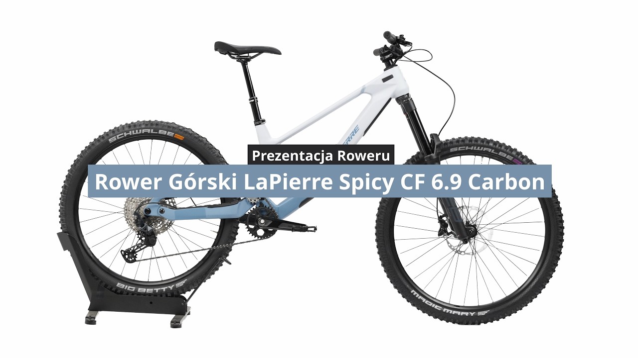Rower Górski LaPierre Spicy CF 6.9 Carbon - Prezentacja roweru