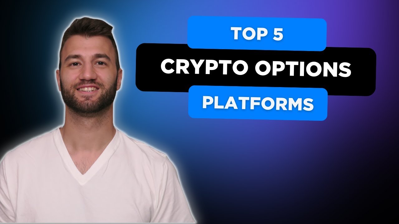 Best Crypto Options Trading Platforms