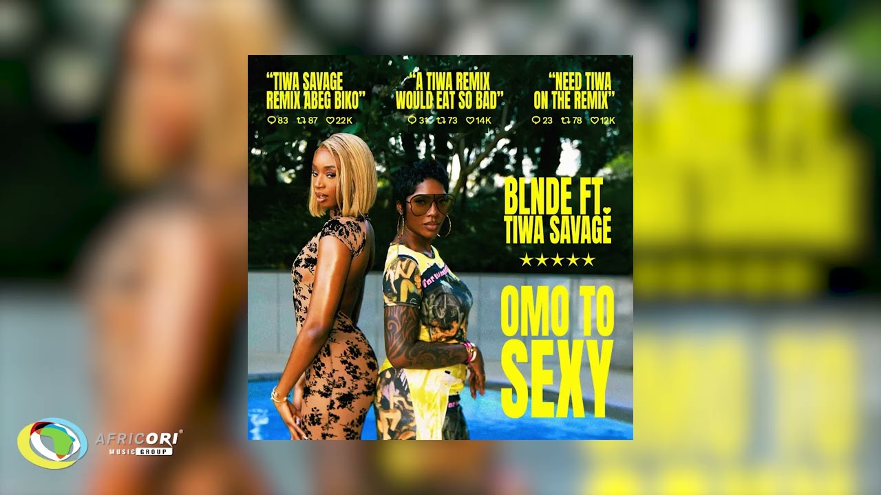 BLNDE & Tiwa Savage - Omo To Sexy (Remix) (Official Audio)